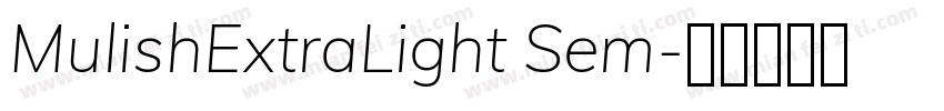 MulishExtraLight Sem字体转换
